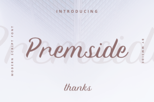 Premside: The Modern Script Typeface for Standout Branding