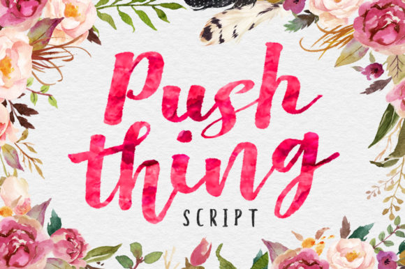 Push Thing: A Charming Script Handwritten Typeface for Editorial Design