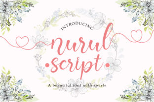 Why Nurul Is the Perfect Script Handwritten Font for Your Brand